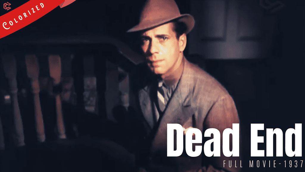 [Colorized Movie] Dead End - 1937 crime drama film | Sylvia Sidney | Colorized Cinema C