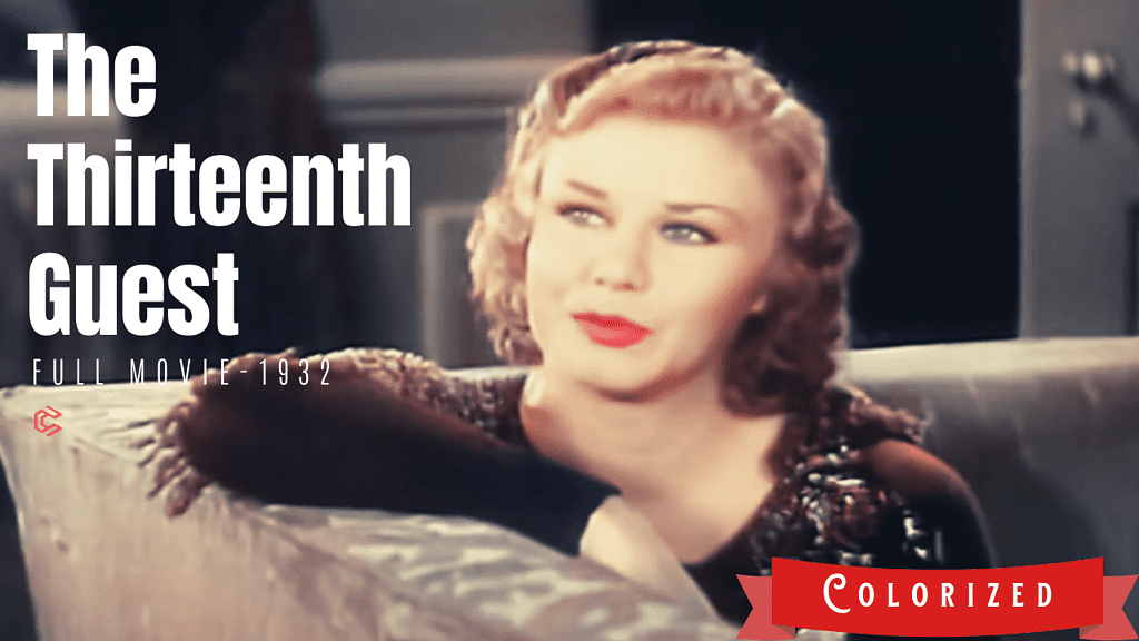 [Colorized Movies] The Thirteenth Guest/Lady Beware - 1932 film | Ginger Rog | Colorized Cinema C