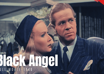 Poster | Black Angel - 1946 | Colorized | Full Movie | film noir | Dan Duryea, June Vincent and Peter Lorre