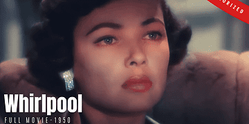 Poster | Whirlpool -1950 film | film noir thriller | Colorized | Full Movie | Gene Tierney, Richard Conte