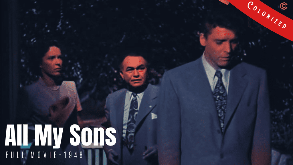 Thumbnail | All My Sons 1948 | film noir, drama | Colorized | Full Movie | Edward G. Robinson, Burt Lancaster
