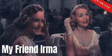 My Friend Irma 1949 | Comedy Film | Colorized | Full Movie | John Lund, Marie Wilson, Diana Lynn | Colorized Cinema