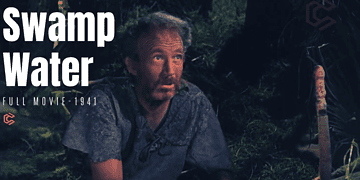Swamp Water 1941 | Film Noir Crime | Colorized | Full Movie | Walter Brennan, Walter Huston | Colorized Cinema