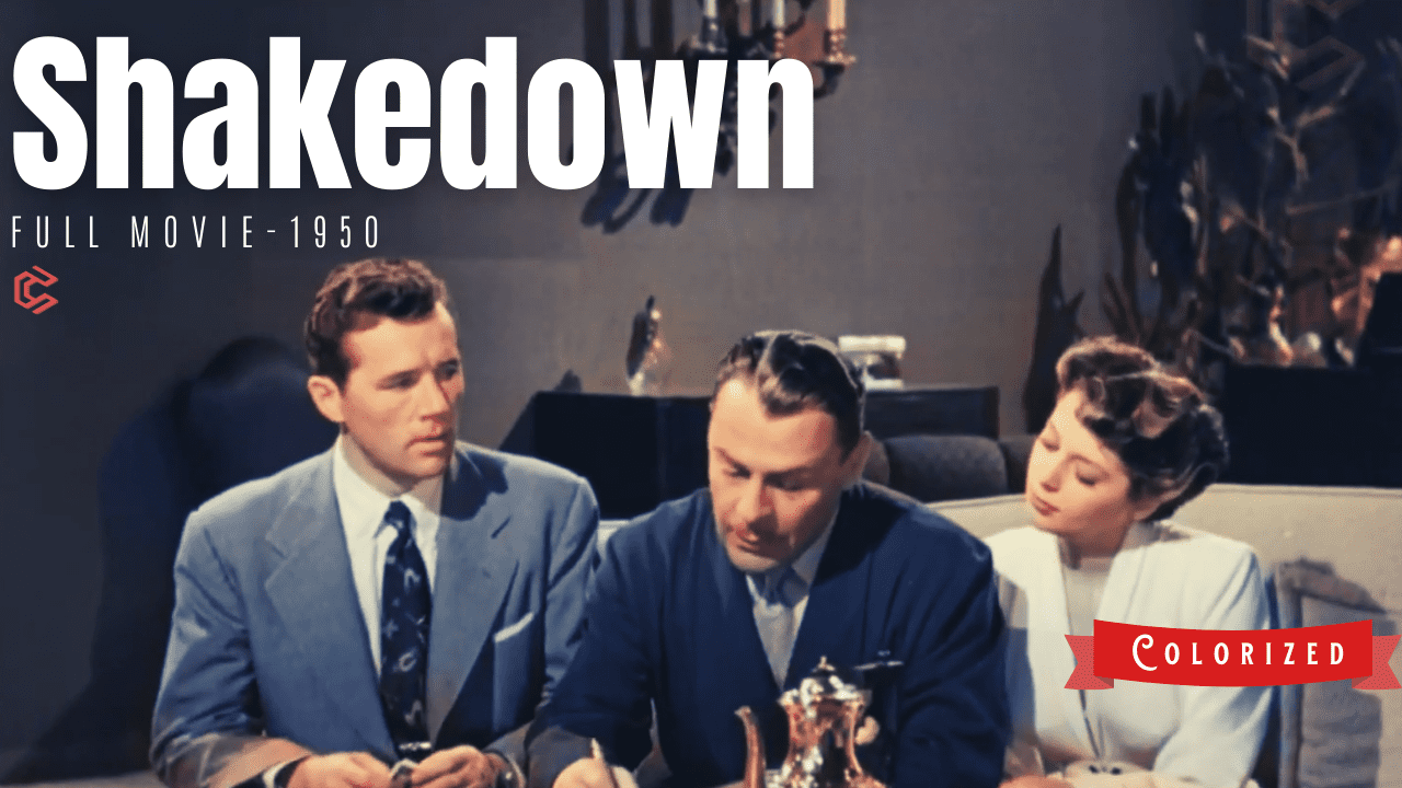 Shakedown 1950 | Film Noir Crime | Colorized | Full Movie | Howard Duff, Brian Donlevy | Colorized Cinema C