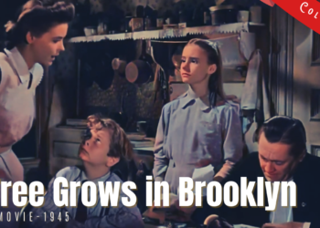 A Tree Grows in Brooklyn 1945 | Drama Film | Colorized | Full Movie | Dorothy McGuire, James Dunn | Colorzied Cinema C