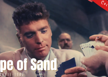 Rope of Sand 1949 | Adventure-Suspense Film Noir | Colorized | Full Movie | Burt Lancaster