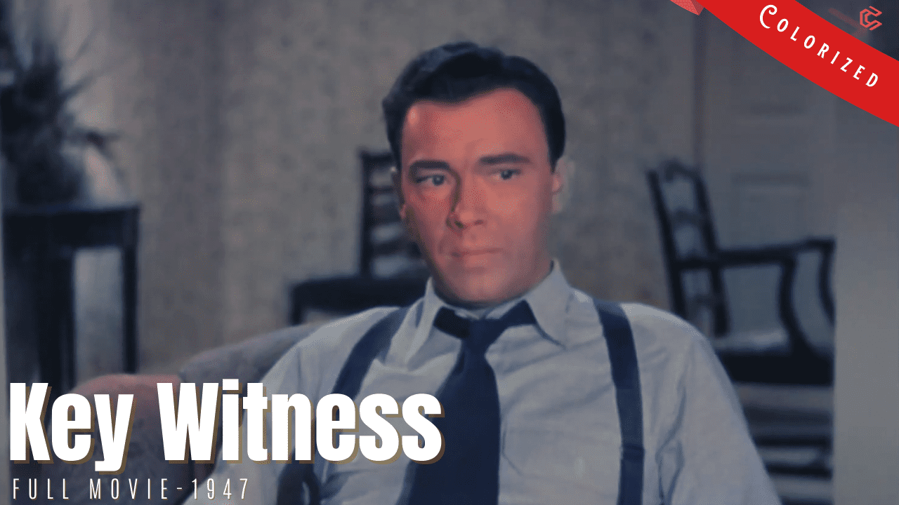 Key Witness 1947 | Film Noir Crime | Colorized | Full Movie | John Beal, Trudy Marshall | Colorized Cinema C