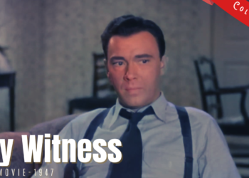 Key Witness 1947 | Film Noir Crime | Colorized | Full Movie | John Beal, Trudy Marshall | Colorized Cinema C