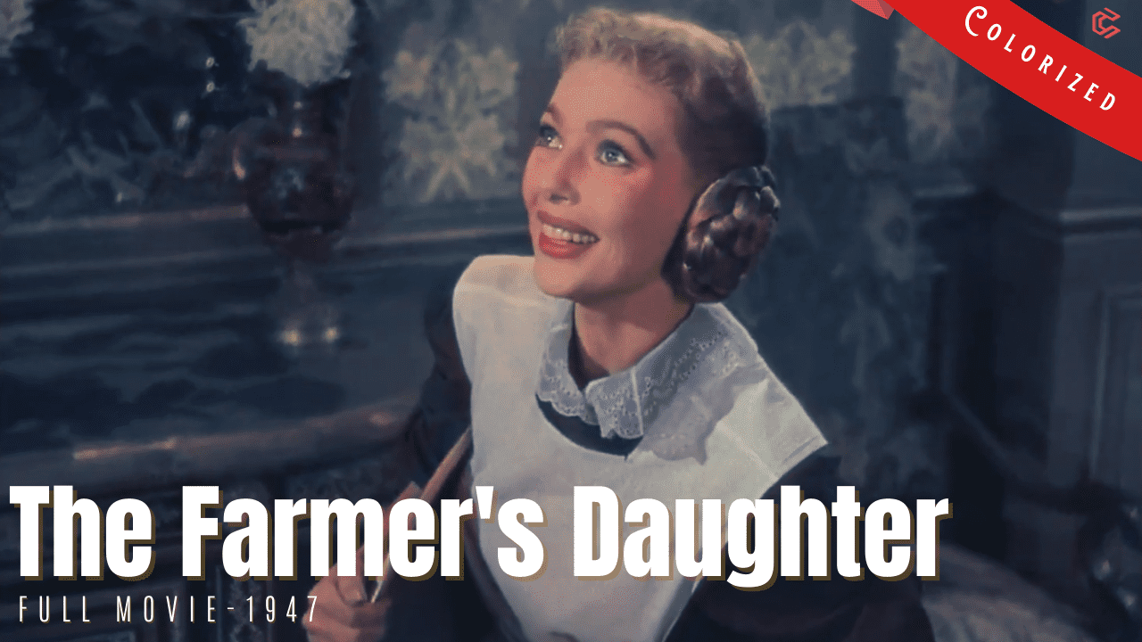 The Farmer's Daughter 1947 | Comedy Film | Colorized | Full Movie | Loretta Young, Joseph Cotten | Colorzied Cinema C