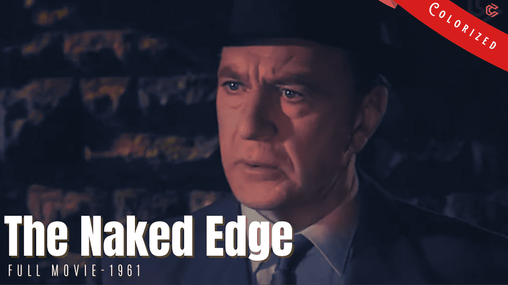 The Naked Edge 1961 | Thriller Film | Colorized | Full Movie | Gary Cooper, Deborah Kerr | Colorized Cinema C
