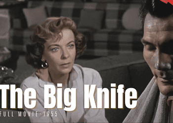 The Big Knife (1955) | Colorized Full Movie | Jack Palance, Ida Lupino | Melodrama Film | Colorized CInema C