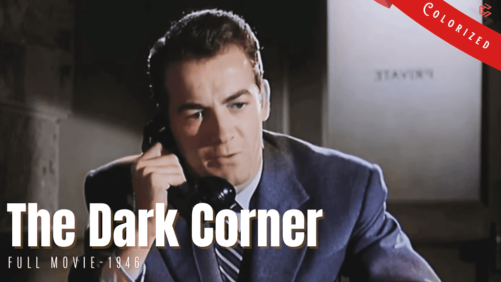 The Dark Corner (1946) | Colorized | Lucille Ball, Clifton Webb | Crime Film Noir | Subtitled | Colorized Cinema C