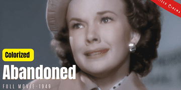 Abandoned 1949 | Colorized | Subtitled | Crime Film Noir | Dennis O'Keefe, Gale Storm, Jeff Chandler | Colorized Cinema C