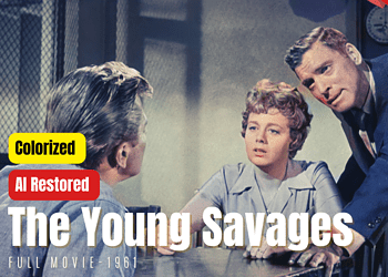 The Young Savages (1961) | AI Restored and Colorized | Subtitled | Burt Lancaster | Crime Drama Film | Colorlized Cinema C