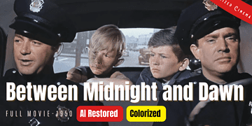 Between Midnight and Dawn (1950) | Colorized | Subtitled | Mark Stevens | Film Noir Crime | Colorized Cinema C