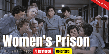 Women's Prison (1955) | Colorized | Subtitled | Ida Lupino, Jan Sterling | Crime Film Noir | Colorized Cinema C