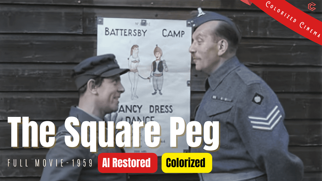 The Square Peg (1959) | Colorized | Subtitled | Norman Wisdom | British War Comedy Film | Colorized Cinema C