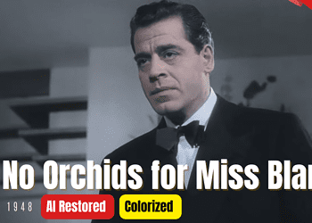 No Orchids for Miss Blandish (1948) | Colorized | Subtitled | Jack La Rue | British gangster film | Colorized Cinema C