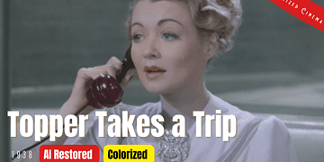 Topper Takes a Trip (1938) | Colorized | Subtitled | Constance Bennett | Supernatural Comedy | Colorized Cinema C