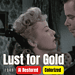 Lust For Gold (1949) | Colorized | Subtitled | Ida Lupino, Glenn Ford | Western Film | Colorized Cinema C
