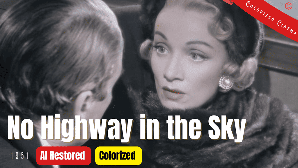 No Highway in the Sky (1951) | Colorized | Subtitled | James Stewart, Marlene Dietrich | Drama Film | Colorized Cinema C