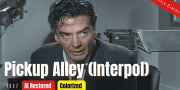 Pickup Alley (Interpol) 1957 | Colorized | Subtitled | Victor Mature | British Crime Film Noir | Colorized Cinema C