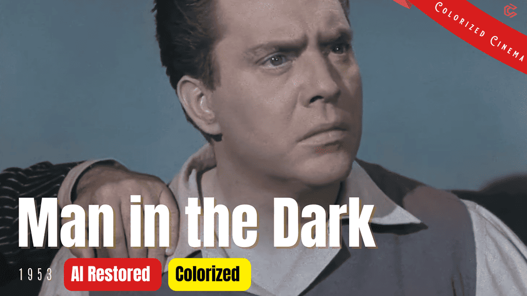 Man In the Dark (1953) | Colorized | Subtitled | Edmond O'Brien, Audrey Totter | Film Noir Drama | Colorized Cinema C