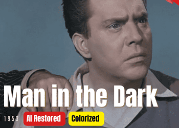 Man In the Dark (1953) | Colorized | Subtitled | Edmond O'Brien, Audrey Totter | Film Noir Drama | Colorized Cinema C