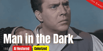 Man In the Dark (1953) | Colorized | Subtitled | Edmond O'Brien, Audrey Totter | Film Noir Drama | Colorized Cinema C