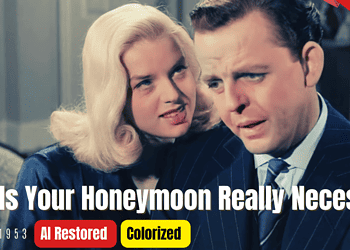 Is Your Honeymoon Really Necessary (1953) | Colorized | Subtitled | Diana Dors | British Comedy Film | Colorized Cinema C