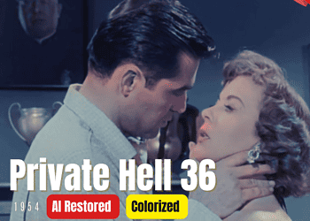 Private Hell 36 (1954) | Colorized | Subtitled | Ida Lupino, Steve Cochran | Crime Film Noir | Colorized CInema C