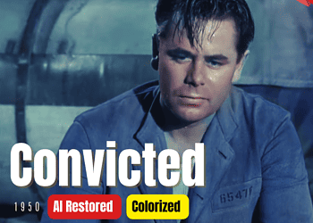 Convicted (1950) | Colorized | Subtitled | Glenn Ford, Broderick Crawford | Crime Film Noir | Colorized Cinema C
