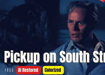 Pickup on South Street (1953) | Colorized | Subtitled | Richard Widmark, Jean Peters | Cold War Spy | Colorized Cinema C