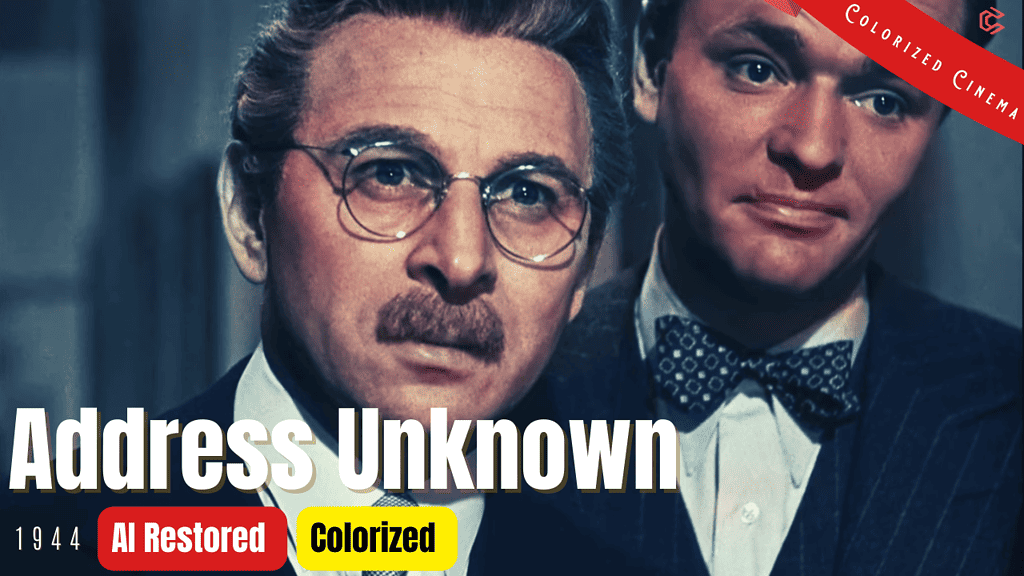 Address Unknown (1944) | Colorized | Multi Sub | Paul Lukas | Film Noir Drama | Colorized Cinema C