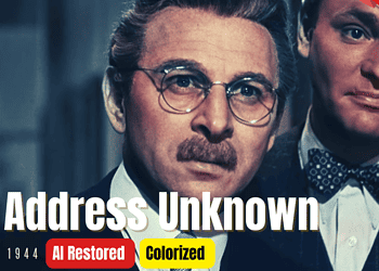 Address Unknown (1944) | Colorized | Multi Sub | Paul Lukas | Film Noir Drama | Colorized Cinema C
