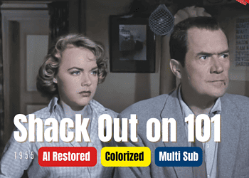 Shack out on 101 (1955) | Colorized | Multi-Subs | Terry Moore, Frank Lovejoy | Film Noir Crime
