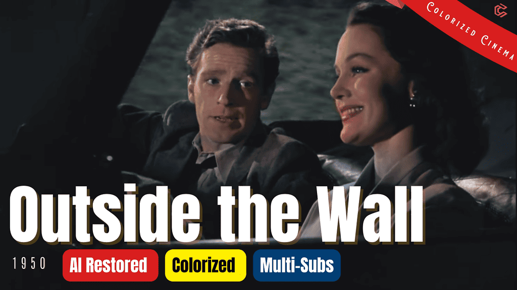 Outside the wall (1950) | Colorized | Richard Basehart | Film Noir Crime | Subtitles
