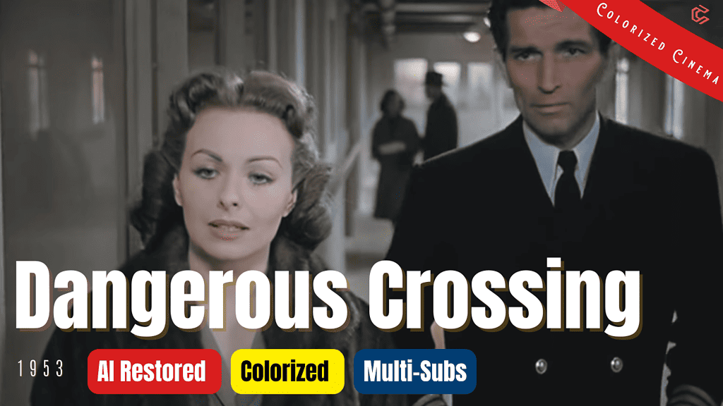 Dangerous Crossing (1953) | Colorized | Jeanne Crain, Michael Rennie | Film Noir Mystery | Subtitles