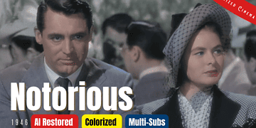 Notorious 1946 - Colorized Full Movie | Alfred Hitchcock | Cary Grant, Ingrid Bergman | Subtitles