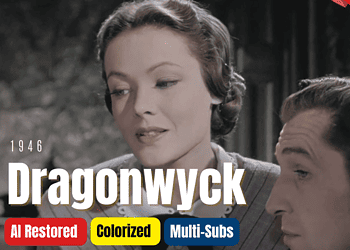 Dragonwyck 1946 - Colorized Full Movie | Gene Tierney, Walter Huston | Period Drama Film | Subtitles