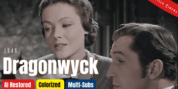 Dragonwyck 1946 - Colorized Full Movie | Gene Tierney, Walter Huston | Period Drama Film | Subtitles