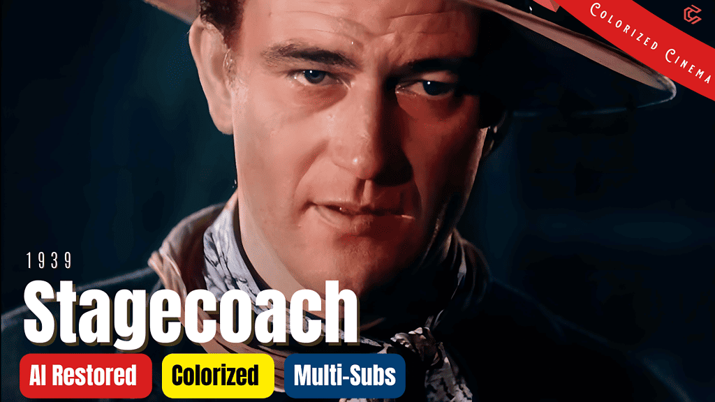 Stagecoach 1939 - Full Colorized Movie | John Wayne, Claire Trevor | Classic Western | Subtitles
