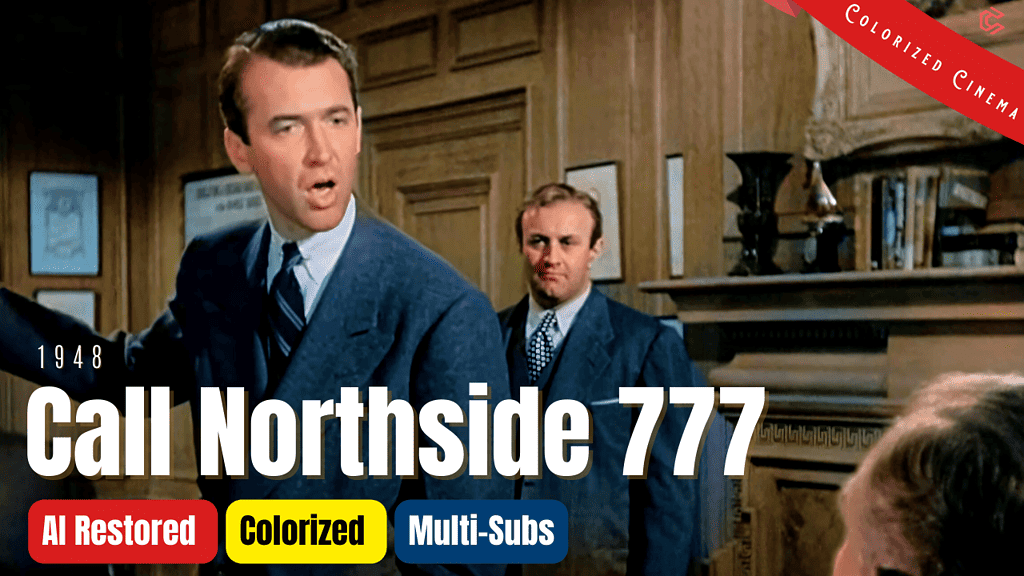 Call Northside 777 (1948): Colorized Full Movie | James Stewart, Richard Conte | Subtitles