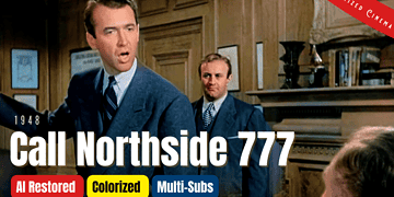Call Northside 777 (1948): Colorized Full Movie | James Stewart, Richard Conte | Subtitles