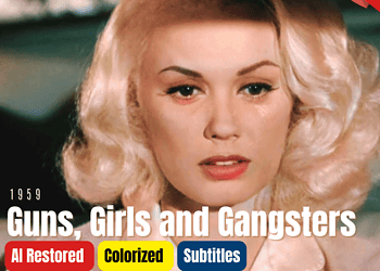 Colorized Full Movie - Guns Girls And Gangsters 1959 | Mamie Van Doren | Film Noir Crime | Subtitles
