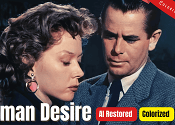 Human Desire: A 1954 Film Noir Drama With Glenn Ford And Gloria Grahame In Color | Subtitles