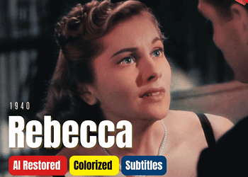 Alfred Hitchcock's Rebecca 1940 - Colorized Full Movie | Laurence Olivier, Joan Fontaine