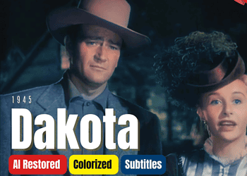 'Dakota' 1945: John Wayne & Vera Ralston in Vivid Color | Western Classic | Subtitles