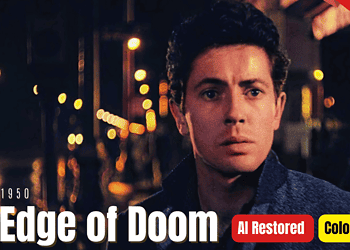 'Edge of Doom' 1950 - Colorized Film Noir | Dana Andrews, Farley Granger | Subtitles