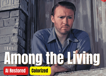 Among the Living 1941 - Colorized Full Movie | Albert Dekker, Susan Hayward | Film Noir